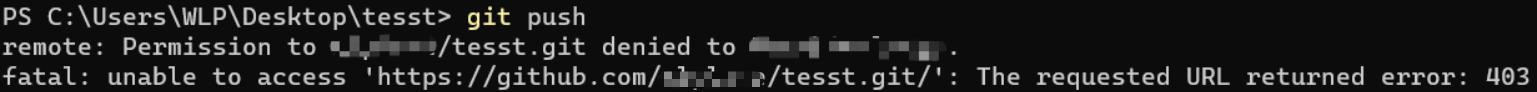 【踩坑实录】Github提交时出现错误：remote：Permission to xxx/test.git denied to xxx